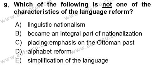 Principles Of Ataturk And The History Of Turkish Revolution 2 Dersi 2018 - 2019 Yılı Yaz Okulu Sınavı 9. Soru