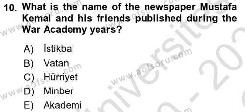 Principles Of Ataturk And The History Of Turkish Revolution 2 Dersi 2020 - 2021 Yılı Yaz Okulu Sınavı 10. Soru