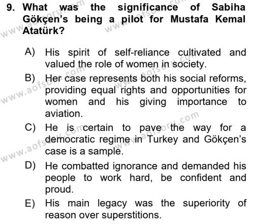 Principles Of Ataturk And The History Of Turkish Revolution 2 Dersi 2020 - 2021 Yılı Yaz Okulu Sınavı 9. Soru