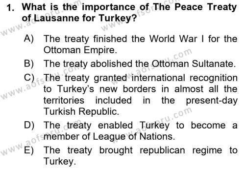 Principles Of Ataturk And The History Of Turkish Revolution 2 Dersi 2021 - 2022 Yılı (Vize) Ara Sınavı 1. Soru
