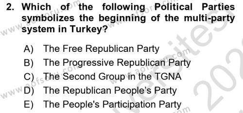 Principles Of Ataturk And The History Of Turkish Revolution 2 Dersi 2021 - 2022 Yılı (Vize) Ara Sınavı 2. Soru