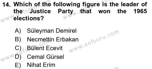 Principles Of Ataturk And The History Of Turkish Revolution 2 Dersi 2021 - 2022 Yılı (Final) Dönem Sonu Sınavı 14. Soru