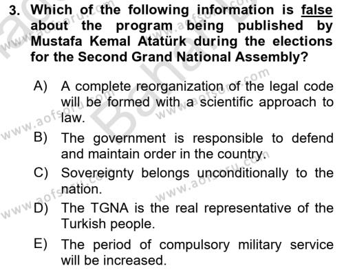 Principles Of Ataturk And The History Of Turkish Revolution 2 Dersi 2021 - 2022 Yılı (Final) Dönem Sonu Sınavı 3. Soru