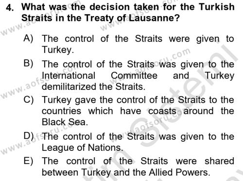 Principles Of Ataturk And The History Of Turkish Revolution 2 Dersi 2021 - 2022 Yılı (Final) Dönem Sonu Sınavı 4. Soru