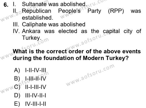 Principles Of Ataturk And The History Of Turkish Revolution 2 Dersi 2021 - 2022 Yılı Yaz Okulu Sınavı 6. Soru