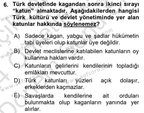 Türk Kültürü Ve Tarihine Giriş Dersi 2023 - 2024 Yılı (Final) Dönem Sonu Sınavı 6. Soru