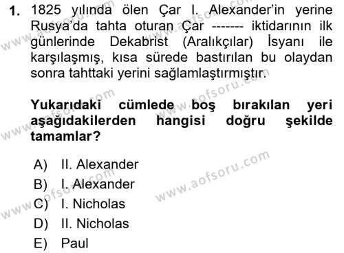 Yakınçağ Avrupa Tarihi Dersi 2019 - 2020 Yılı (Final) Dönem Sonu Sınavı 1. Soru