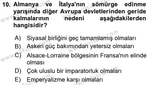 Yakınçağ Avrupa Tarihi Dersi 2019 - 2020 Yılı (Final) Dönem Sonu Sınavı 10. Soru