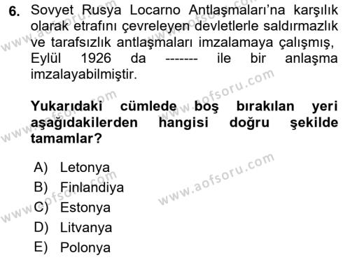 Yakınçağ Avrupa Tarihi Dersi 2019 - 2020 Yılı (Final) Dönem Sonu Sınavı 6. Soru