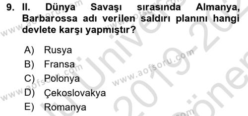 Yakınçağ Avrupa Tarihi Dersi 2019 - 2020 Yılı (Final) Dönem Sonu Sınavı 9. Soru