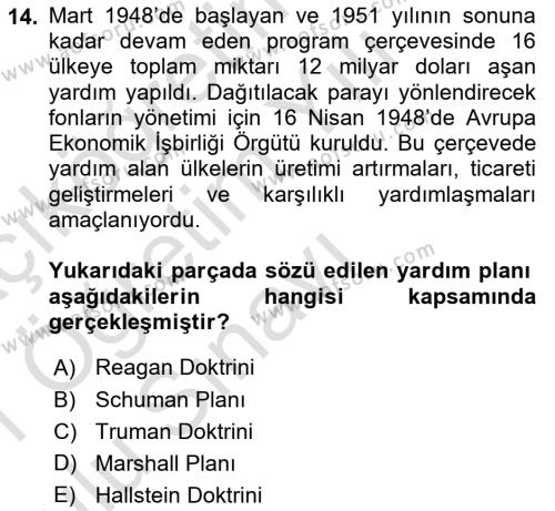 Yakınçağ Avrupa Tarihi Dersi 2020 - 2021 Yılı Yaz Okulu Sınavı 14. Soru