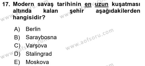 Yakınçağ Avrupa Tarihi Dersi 2020 - 2021 Yılı Yaz Okulu Sınavı 17. Soru