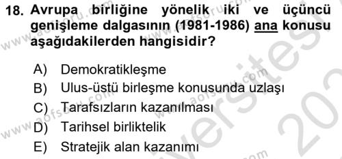 Yakınçağ Avrupa Tarihi Dersi 2020 - 2021 Yılı Yaz Okulu Sınavı 18. Soru