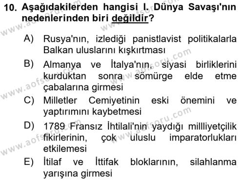 Yakınçağ Avrupa Tarihi Dersi 2021 - 2022 Yılı (Final) Dönem Sonu Sınavı 10. Soru