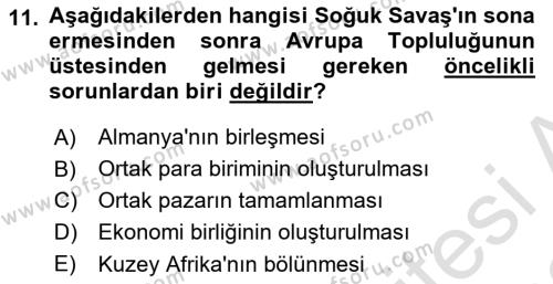 Yakınçağ Avrupa Tarihi Dersi 2021 - 2022 Yılı (Final) Dönem Sonu Sınavı 11. Soru