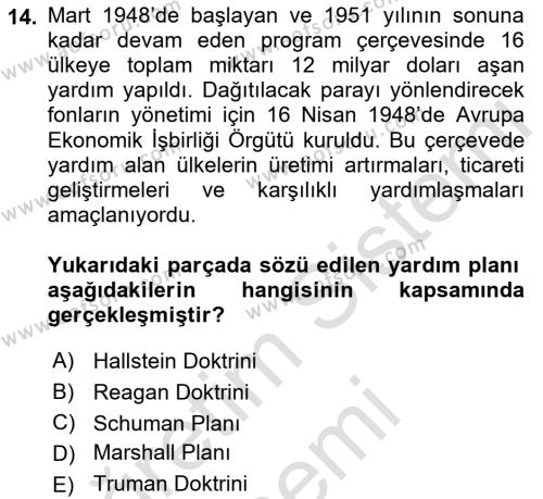 Yakınçağ Avrupa Tarihi Dersi 2021 - 2022 Yılı (Final) Dönem Sonu Sınavı 14. Soru