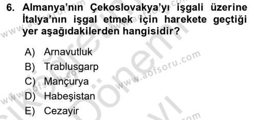 Yakınçağ Avrupa Tarihi Dersi 2021 - 2022 Yılı (Final) Dönem Sonu Sınavı 6. Soru