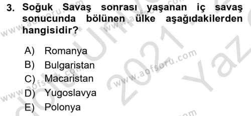 Yakınçağ Avrupa Tarihi Dersi 2021 - 2022 Yılı Yaz Okulu Sınavı 3. Soru