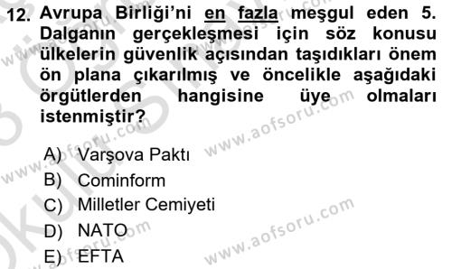 Yakınçağ Avrupa Tarihi Dersi 2022 - 2023 Yılı Yaz Okulu Sınavı 12. Soru