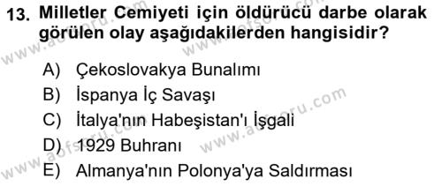 Yakınçağ Avrupa Tarihi Dersi 2022 - 2023 Yılı Yaz Okulu Sınavı 13. Soru