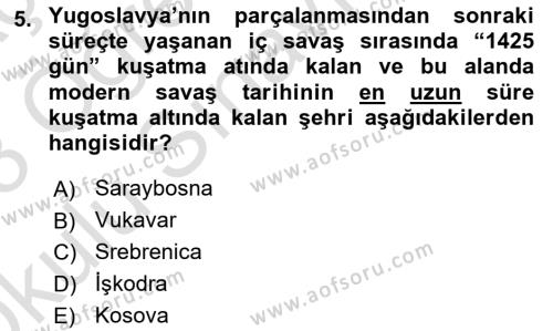 Yakınçağ Avrupa Tarihi Dersi 2022 - 2023 Yılı Yaz Okulu Sınavı 5. Soru