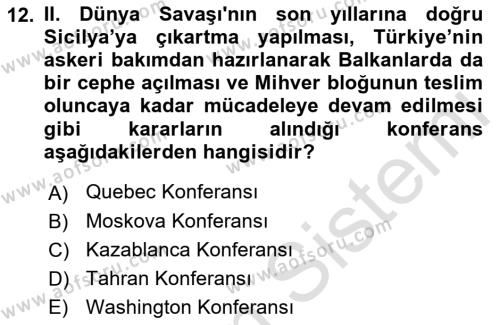 Yakınçağ Avrupa Tarihi Dersi 2023 - 2024 Yılı (Final) Dönem Sonu Sınavı 12. Soru