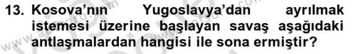 Yakınçağ Avrupa Tarihi Dersi 2023 - 2024 Yılı (Final) Dönem Sonu Sınavı 13. Soru