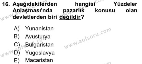 Yakınçağ Avrupa Tarihi Dersi 2023 - 2024 Yılı (Final) Dönem Sonu Sınavı 16. Soru