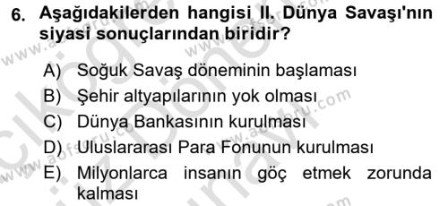 Yakınçağ Avrupa Tarihi Dersi 2023 - 2024 Yılı (Final) Dönem Sonu Sınavı 6. Soru