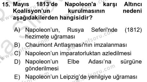 Yakınçağ Avrupa Tarihi Dersi 2024 - 2025 Yılı (Vize) Ara Sınavı 15. Soru