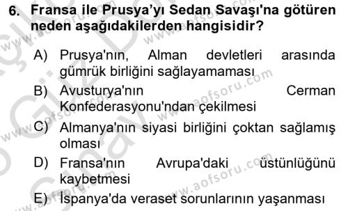 Yakınçağ Avrupa Tarihi Dersi 2024 - 2025 Yılı (Vize) Ara Sınavı 6. Soru