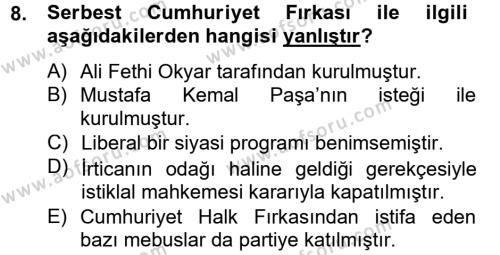Türkiye Cumhuriyeti Siyasî Tarihi Dersi 2012 - 2013 Yılı (Vize) Ara Sınavı 8. Soru