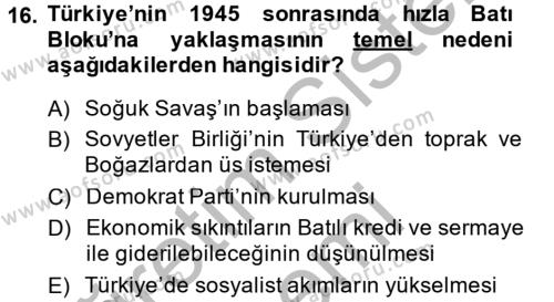 Türkiye Cumhuriyeti Siyasî Tarihi Dersi 2014 - 2015 Yılı (Vize) Ara Sınavı 16. Soru