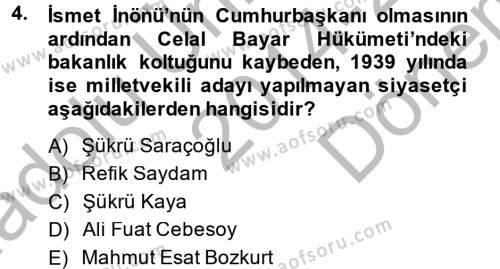 Türkiye Cumhuriyeti Siyasî Tarihi Dersi 2014 - 2015 Yılı (Final) Dönem Sonu Sınavı 4. Soru