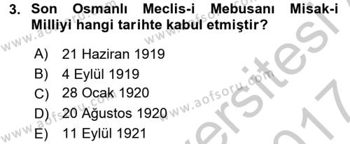 Türkiye Cumhuriyeti Siyasî Tarihi Dersi 2016 - 2017 Yılı (Vize) Ara Sınavı 3. Soru