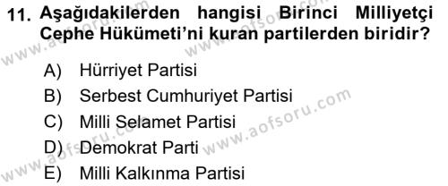 Türkiye Cumhuriyeti Siyasî Tarihi Dersi 2020 - 2021 Yılı Yaz Okulu Sınavı 11. Soru