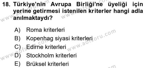 Türkiye Cumhuriyeti Siyasî Tarihi Dersi 2020 - 2021 Yılı Yaz Okulu Sınavı 18. Soru