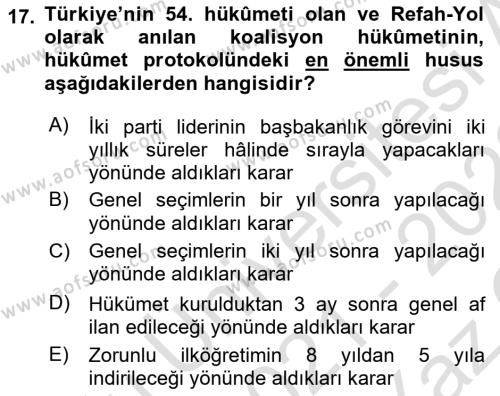 Türkiye Cumhuriyeti Siyasî Tarihi Dersi 2021 - 2022 Yılı Yaz Okulu Sınavı 17. Soru