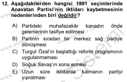 Türkiye Cumhuriyeti Siyasî Tarihi Dersi 2023 - 2024 Yılı (Final) Dönem Sonu Sınavı 12. Soru