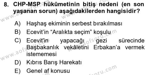 Türkiye Cumhuriyeti Siyasî Tarihi Dersi 2023 - 2024 Yılı (Final) Dönem Sonu Sınavı 8. Soru