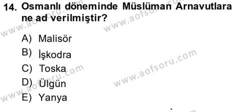 Osmanlı Tarihi (1876–1918) Dersi 2013 - 2014 Yılı (Vize) Ara Sınavı 14. Soru