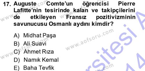Osmanlı Tarihi (1876–1918) Dersi 2013 - 2014 Yılı (Final) Dönem Sonu Sınavı 17. Soru