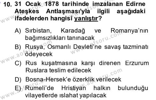 Osmanlı Tarihi (1876–1918) Dersi 2014 - 2015 Yılı (Vize) Ara Sınavı 10. Soru