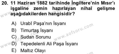 Osmanlı Tarihi (1876–1918) Dersi 2016 - 2017 Yılı (Vize) Ara Sınavı 20. Soru