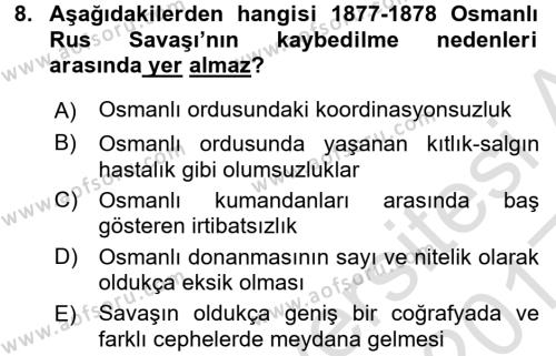 Osmanlı Tarihi (1876–1918) Dersi 2016 - 2017 Yılı (Vize) Ara Sınavı 8. Soru