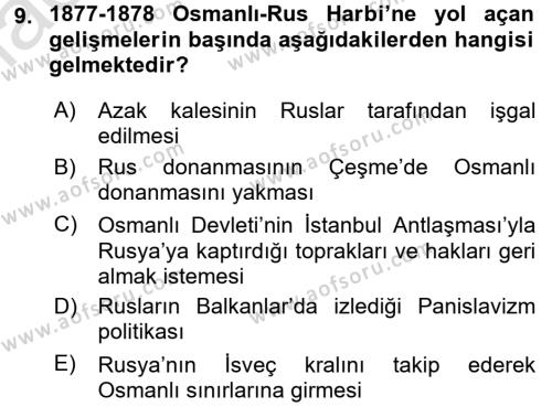 Osmanlı Tarihi (1876–1918) Dersi 2016 - 2017 Yılı (Vize) Ara Sınavı 9. Soru