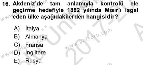 Osmanlı Tarihi (1876–1918) Dersi 2017 - 2018 Yılı (Vize) Ara Sınavı 16. Soru