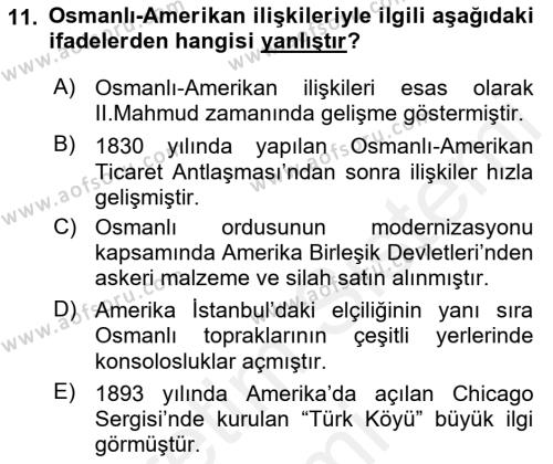 Osmanlı Tarihi (1876–1918) Dersi 2018 - 2019 Yılı (Final) Dönem Sonu Sınavı 11. Soru