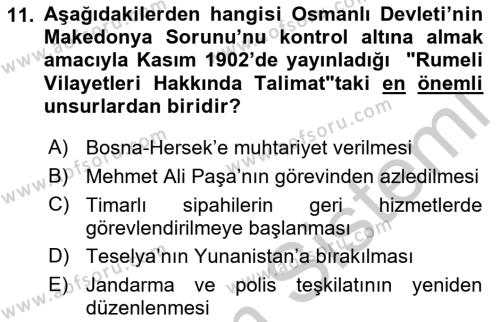 Osmanlı Tarihi (1876–1918) Dersi 2018 - 2019 Yılı Yaz Okulu Sınavı 11. Soru