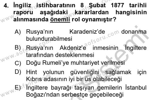 Osmanlı Tarihi (1876–1918) Dersi 2018 - 2019 Yılı Yaz Okulu Sınavı 4. Soru